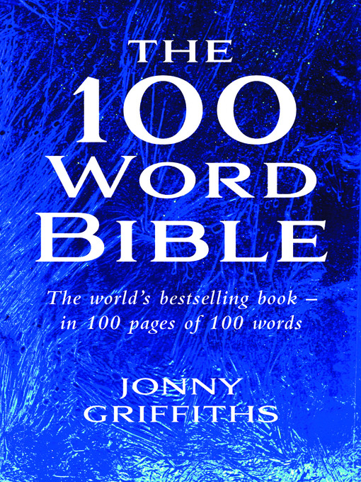 Title details for The 100 Word Bible by Jonny Griffiths - Wait list